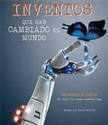 Cover: Inventos que han cambiado el mundo : descubrimientos del siglo XIX hasta nuestros d&iacute;as - Edicions Llibreria Universit&agrave;ria de Barcelona, SL