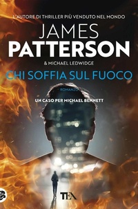 Abbildung von: Chi soffia sul fuoco - Suspense best seller;TEA