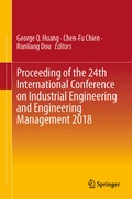 Cover: Proceeding of the 24th International Conference on Industrial Engineering and Engineering Management 2018 - Springer