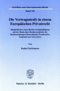 Abbildung von: Die Vertragsstrafe in einem Europäischen Privatrecht - fibre