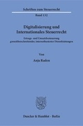 Cover: Digitalisierung und Internationales Steuerrecht. - Duncker & Humblot