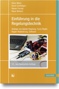Bild vergrößern Bild: Einführung in die Regelungstechnik - Hanser