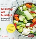 Cover: Ein Kochtopf voll Gesundheit - Kneipp Verlag in Verlagsgruppe Styria GmbH & Co. KG