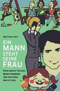 Cover: Ein Mann steht seine Frau! - epubli