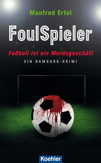 Abbildung von: FoulSpieler - Koehler Verlag