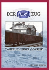 Enlarge image Cover: Der Mauser Zug - Blätterdach GmbH