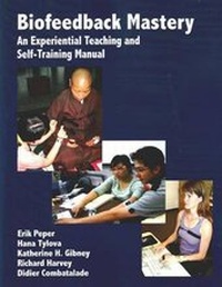Enlarge image Cover: Biofeedback Mastery - Association of Applied Psychophysiology and Biofeedback