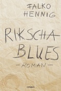 Cover: Rikscha Blues - Omnino Verlag