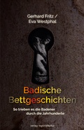 Cover: Badische Bettgeschichten - verlag regionalkultur