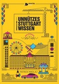 Cover: Unn&uuml;tzes Stuttgartwissen Reloaded - Lokalteil Verlag