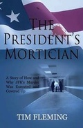 Cover: The President's Mortician - Neverland Publishing Company, LLC