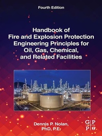 Enlarge image Cover: Handbook of Fire and Explosion Protection Engineering Principles for Oil, Gas, Chemical, and Related Facilities - Gulf Professional Publishing;William Andrew