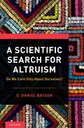 Cover: A Scientific Search for Altruism - OUP eBook