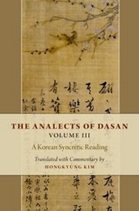 Abbildung von: The Analects of Dasan, Volume III - OUP eBook