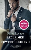 Cover: Reclaimed By The Powerful Sheikh - Mills & Boon