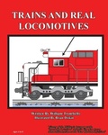 Cover: Trains and Real Locomotives - Technical Training Consultants Inc.