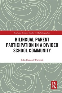 Abbildung von: Bilingual Parent Participation in a Divided School Community - Routledge