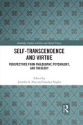 Cover: Self-Transcendence and Virtue - Routledge