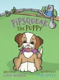 Cover: Pipsqueak the Puppy - Argonne Books LLC