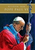 Cover: Wisdom from Pope Paul VI - Pauline Books & Media