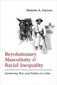 Enlarge image Cover: Revolutionary Masculinity and Racial Inequality - Simon + Schuster LLC