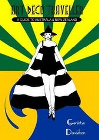 Abbildung von: Art Deco Traveller: A Guide To Australia & New Zealand - Art Deco Publisher