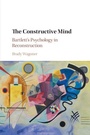 Cover: The Constructive Mind - Cambridge University Press