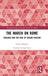 Enlarge image Cover: The March on Rome - Routledge