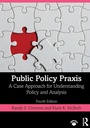 Cover: Public Policy Praxis - Routledge