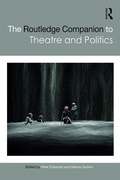 Cover: The Routledge Companion to Theatre and Politics - Routledge