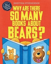 Enlarge image Cover: Why Are there So Many Books About Bears? - Hodder Children's Books