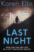 Cover: Last Night - Mulholland Books