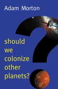 Cover: Should We Colonize Other Planets? - Wiley