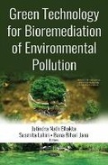 Cover: Green Technology for Bioremediation of Environmental Pollution - Nova Science Publishers Inc