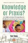 Cover: Knowledge or Praxis? - Nova Science Publishers Inc