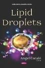 Cover: Lipid Droplets - Nova Science Publishers Inc