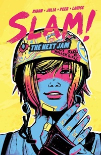 Enlarge image Cover: SLAM!: The Next Jam - Boom Entertainment