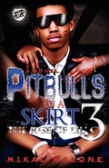 Cover: Pitbulls in a Skirt 3 (the Cartel Publications Presents) - Cartel Publications