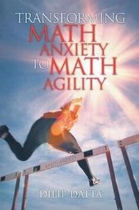 Enlarge image Cover: Transforming Math Anxiety to Math Agility - Page Publishing Inc.