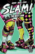 Cover: SLAM! The Next Jam #2 - Boom Entertainment