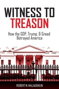 Cover: Witness to Treason - Cloud9 Publishing Company, Philadelphia, PA