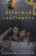 Cover: Drenched Sunflowers - Tammera Lynn Cooper