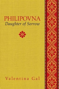 Abbildung von: Philipovna Volume 20 - Guernica Editions,Canada