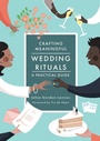Cover: Crafting Meaningful Wedding Rituals - Jessica Kingsley Publishers