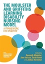 Cover: The Moulster and Griffiths Learning Disability Nursing Model - Jessica Kingsley Publishers