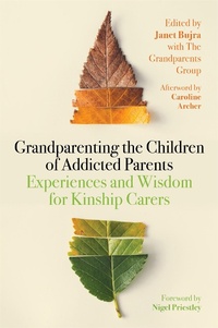 Enlarge image Cover: Grandparenting the Children of Addicted Parents - Jessica Kingsley Publishers
