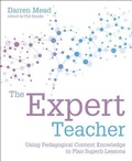 Cover: The Expert Teacher - Independent Thinking Press
