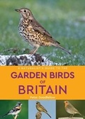Cover: A Naturalist's Guide to the Garden Birds of Britain (2nd edition) - John Beaufoy Publishing Ltd