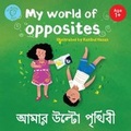 Cover: My World of Opposites / ???? ????? ?????? - Guba Publishing