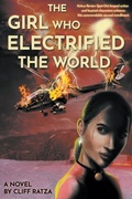 Cover: The Girl Who Electrified The World - Stonewall Press